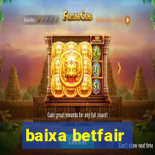 baixa betfair